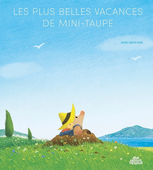 ebook cover of Les Plus belles vacances de Mini-Taupe, by Sang-Keun Kim