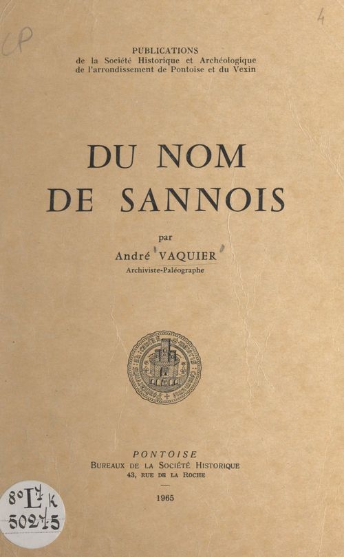 Couverture ebook de Du nom de Sannois, de Andre Vaquier