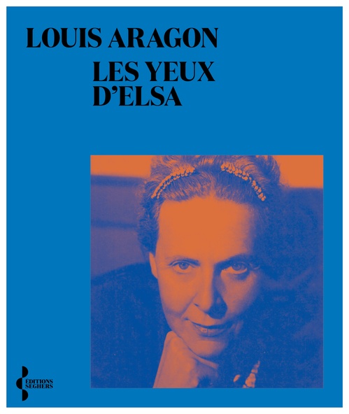 Couverture ebook de Les yeux d'Elsa, de Louis Aragon, Lionel Ray