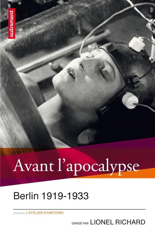 ebook cover of Avant l'apocalypse, by Lionel Richard