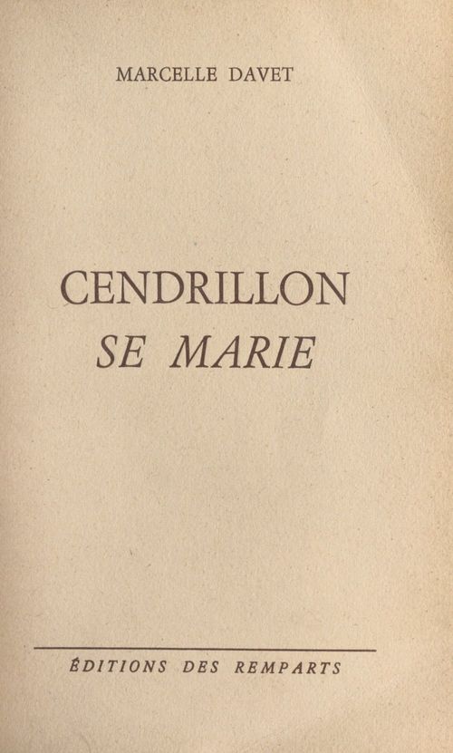 Couverture ebook de Cendrillon se marie, de Marcelle Davet