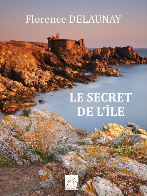 ebook cover of Le secret de l'île, by Florence Delaunay
