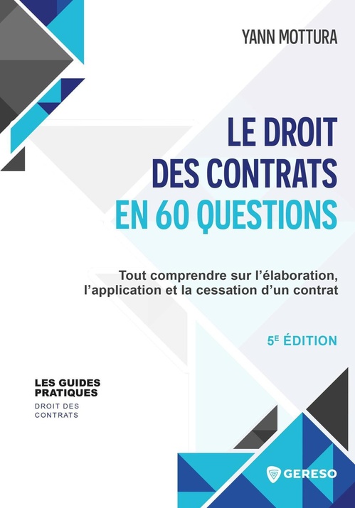 Couverture ebook de Le droit des contrats en 60 questions, de Yann Mottura