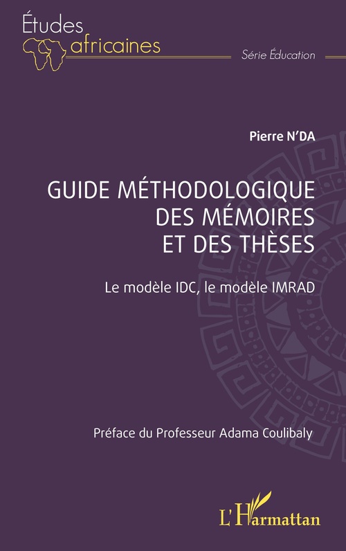 ebook cover of Guide méthodologique des mémoires et des thèses, by Pierre N'Da