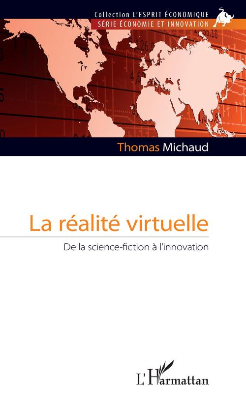 Couverture ebook de La réalité virtuelle, de Thomas Michaud