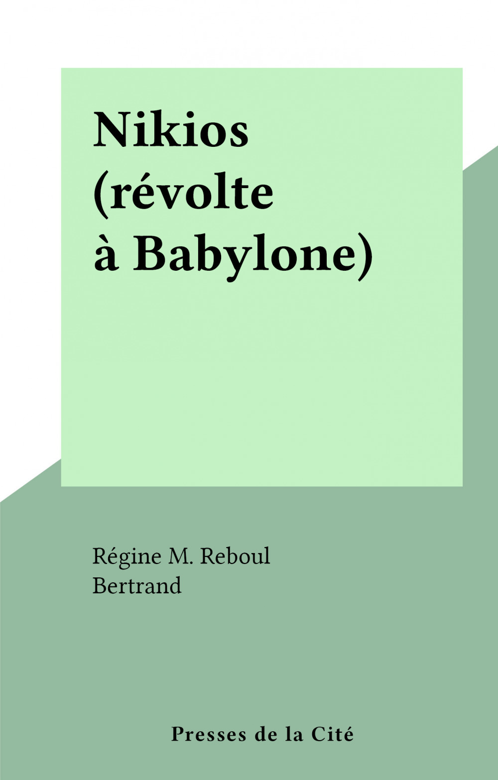 Couverture ebook de Nikios (révolte à Babylone), de Regine M. Reboul