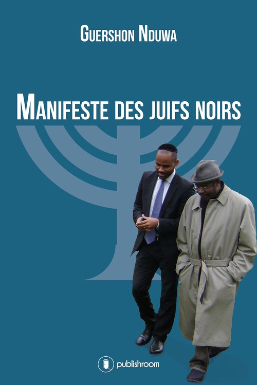 Couverture ebook de Manifeste des Juifs Noirs, de Nduwa Guershon