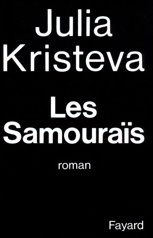 Couverture ebook de Les Samouraïs, de Julia Kristeva