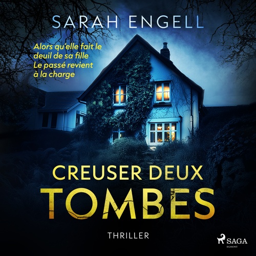 audiobook cover of Creuser deux tombes, by Sarah Engell