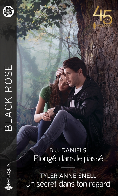 ebook cover of Plongé dans le passé - Un secret dans ton regard, by B. J. Daniels, Tyler Anne Snell