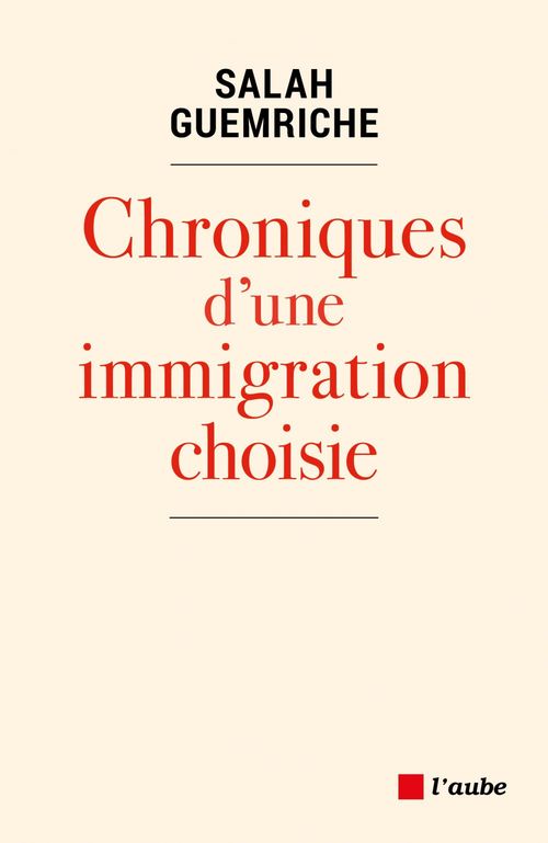Couverture ebook de Chroniques d'une immigration choisie, de Salah Guemriche