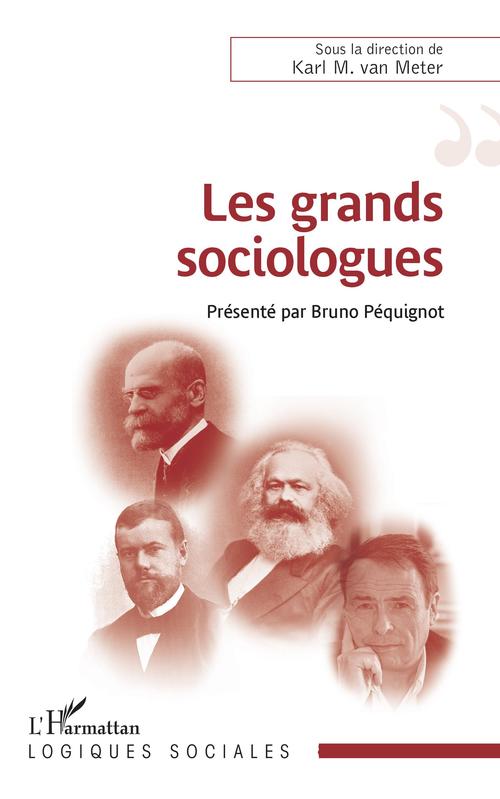 ebook cover of Les grands sociologues, by Karl Van Meter
