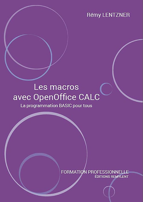 ebook cover of Les macros avec OpenOffice CALC, by Rémy Lentzner