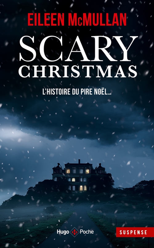 ebook cover of Scary Christmas - Un réveillon d'enfer, by Eileen McMullan