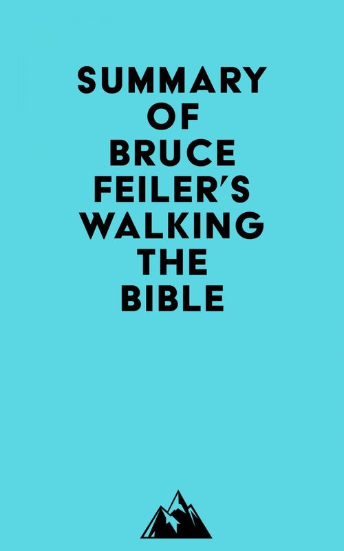 Couverture ebook de Summary of Bruce Feiler's Walking the Bible, de Everest Media
