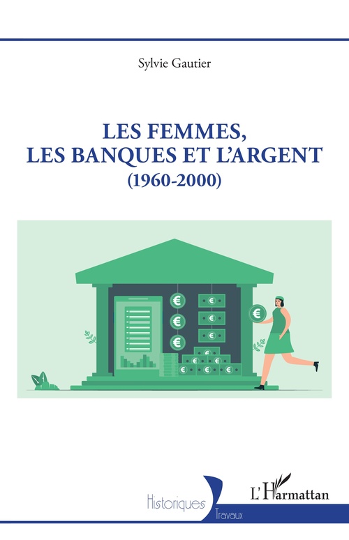 ebook cover of Les femmes, les banques et l´argent, by Sylvie Gautier