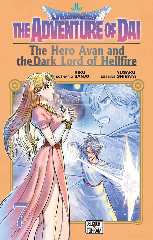 Couverture ebook de Dragon Quest - The Adventure of Daï - The Hero Avan and the Dark Lord of Hellfire T07, de Yusaku Shibata