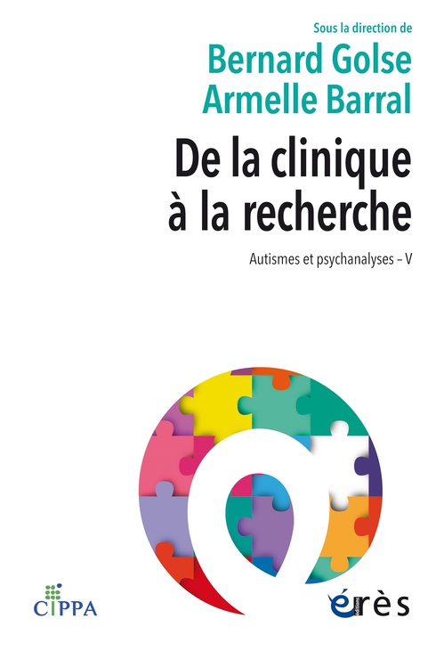 ebook cover of De la clinique à la recherche, by Collectif, Bernard Golse, Armelle Barral