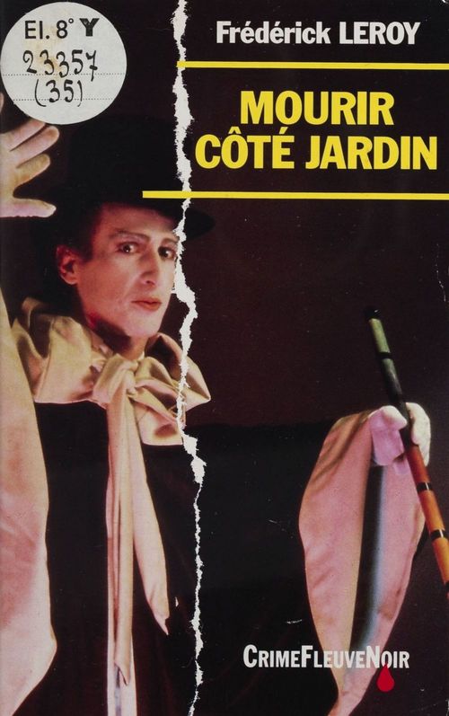 Couverture ebook de Mourir côté jardin, de Frederick Leroy