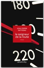 ebook cover of Le Seigneur de la route, by Jean-Pierre Gattégno