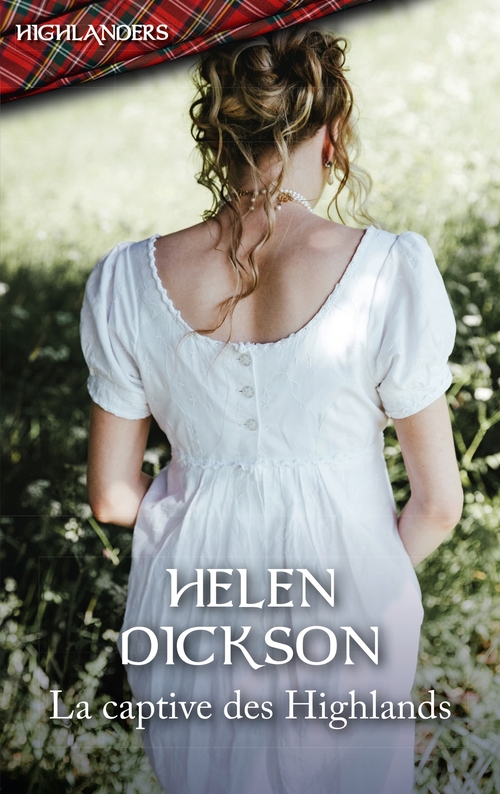 Couverture ebook de La captive des Highlands, de Helen Dickson