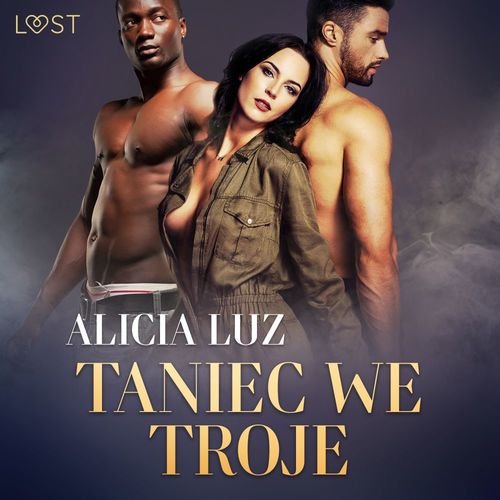 Couverture audiobook de Taniec we troje - opowiadanie erotyczne, de Alicia Luz