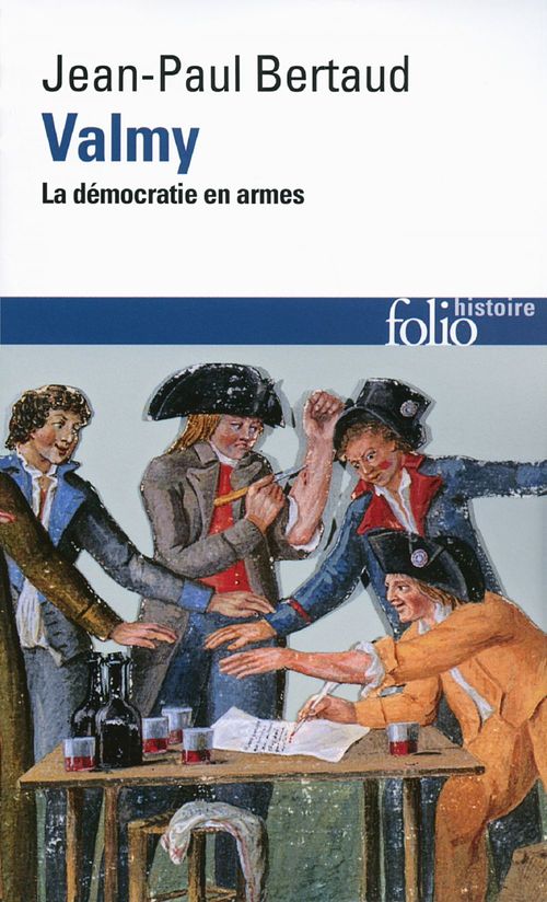 ebook cover of Valmy. La démocratie en armes, by Jean-paul Bertaud