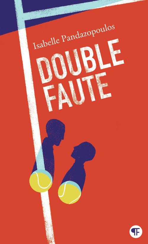 Couverture ebook de Double faute, de Isabelle Pandazopoulos