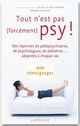 Couverture ebook de Tout n'est pas (forcément) psy !, de Patrick Ben Soussan