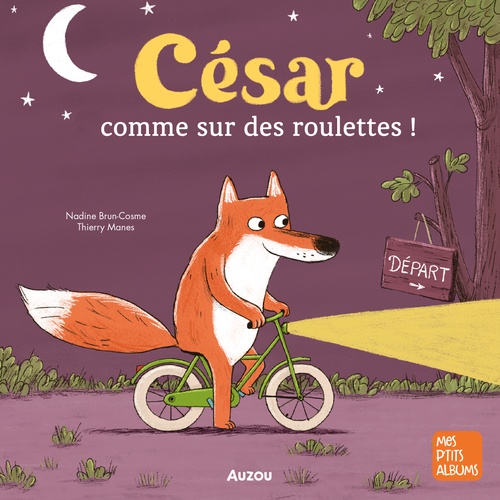 Couverture audiobook de César, comme sur des roulettes, de Nadine Brun-Cosme, Thierry MANES