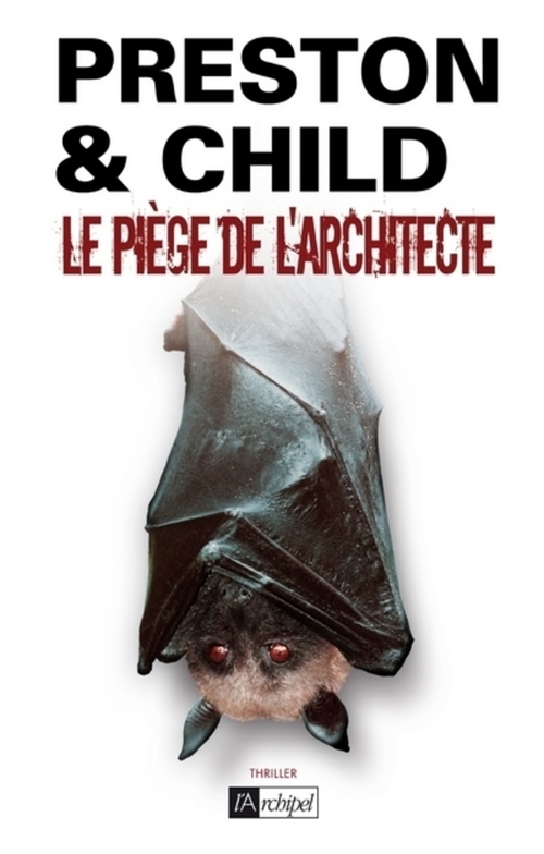 ebook cover of Le piège de l'architecte, by Douglas Preston, Lincoln Child