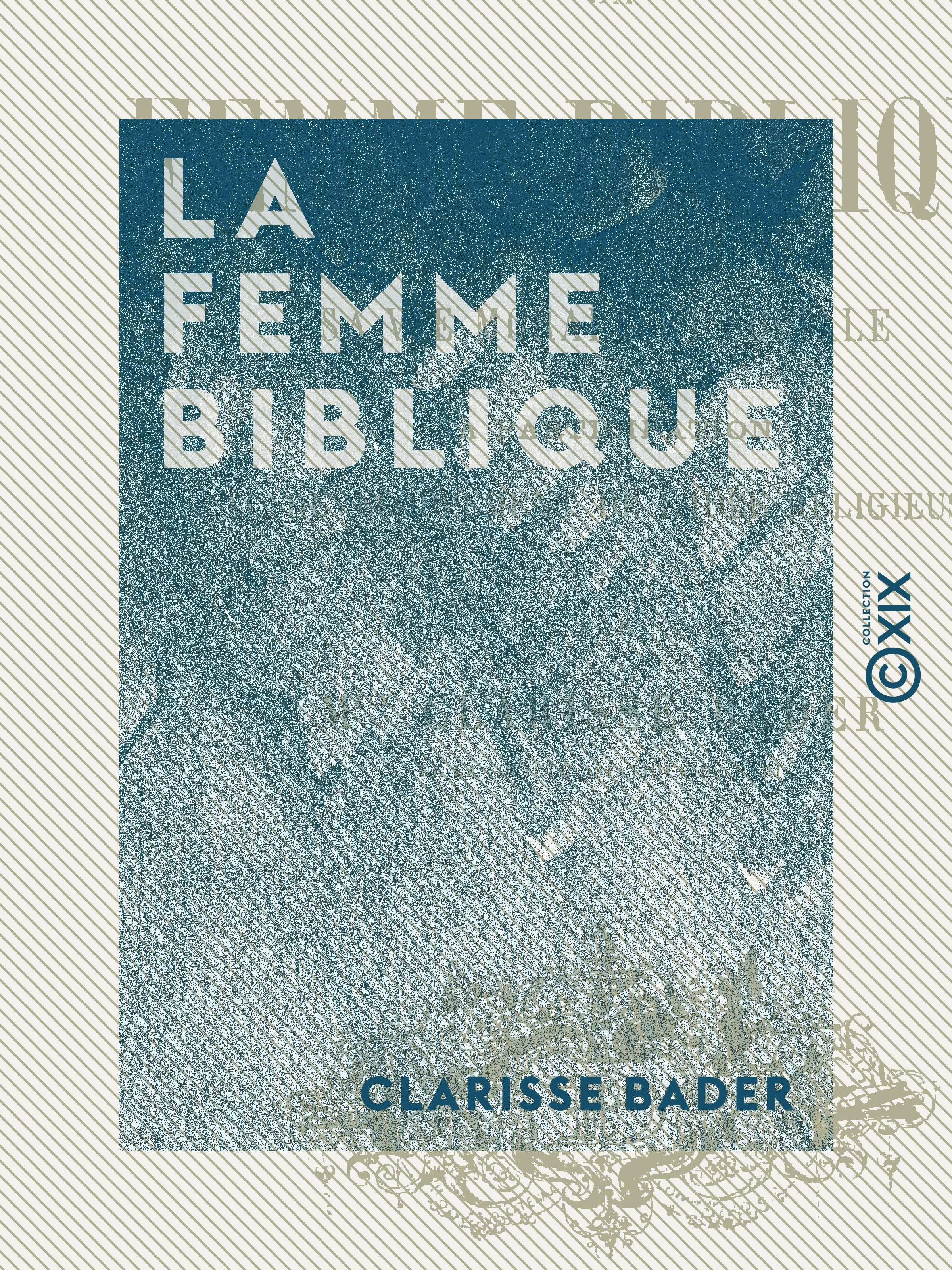 ebook cover of La Femme biblique, by Clarisse Bader