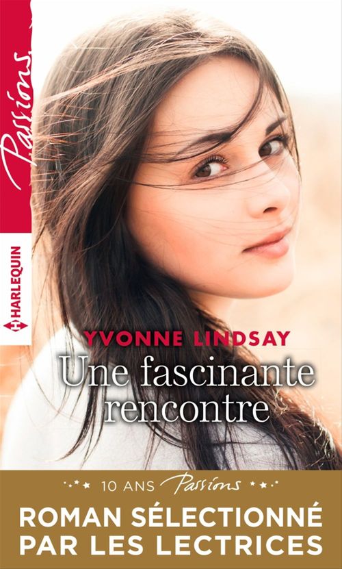 Couverture ebook de Une fascinante rencontre, de Yvonne Lindsay