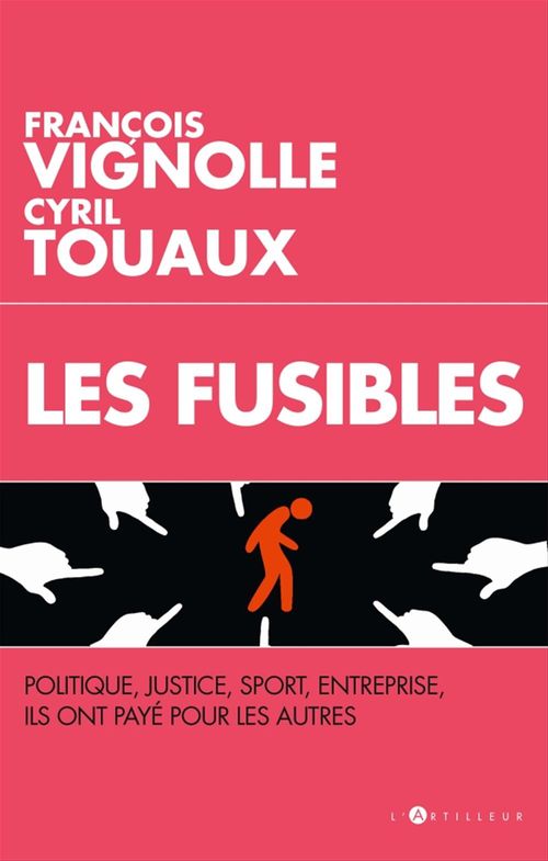 ebook cover of Les Fusibles, by Cyril Touaux, François Vinolle
