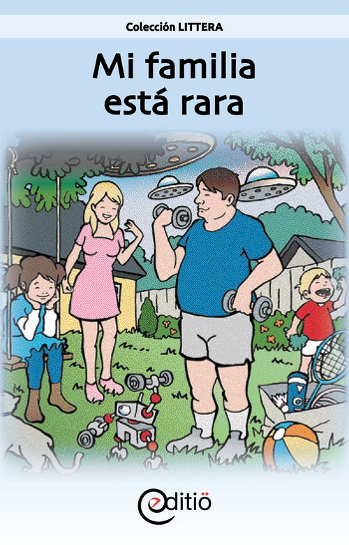 ebook cover of Mi familia está rara, by Collectif