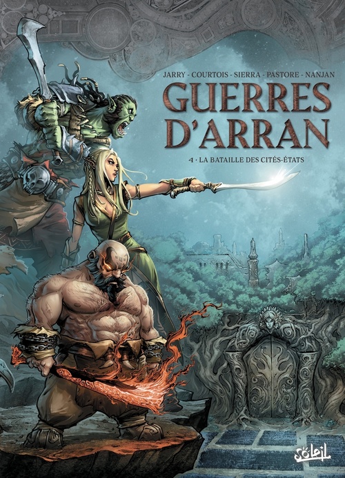 Couverture ebook de Guerres d'Arran T04 - La Bataille des cités-états, de David Courtois, Nicolas Jarry, Livia Pastore, Alex Sierra