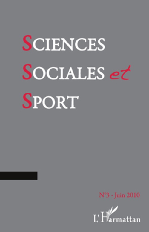 ebook cover of Sciences sociales et sport n° 3, by Sciences Sociales Et Sport
