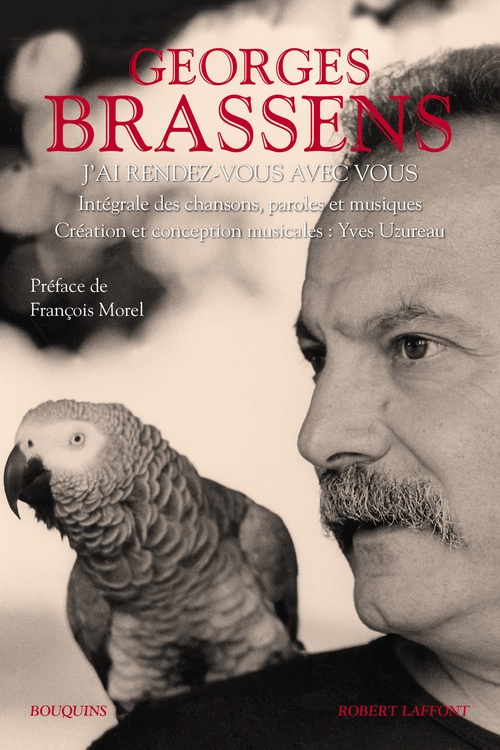 Couverture ebook de J'ai rendez-vous avec vous - Intégrale des chansons enregistrées, de Georges Brassens