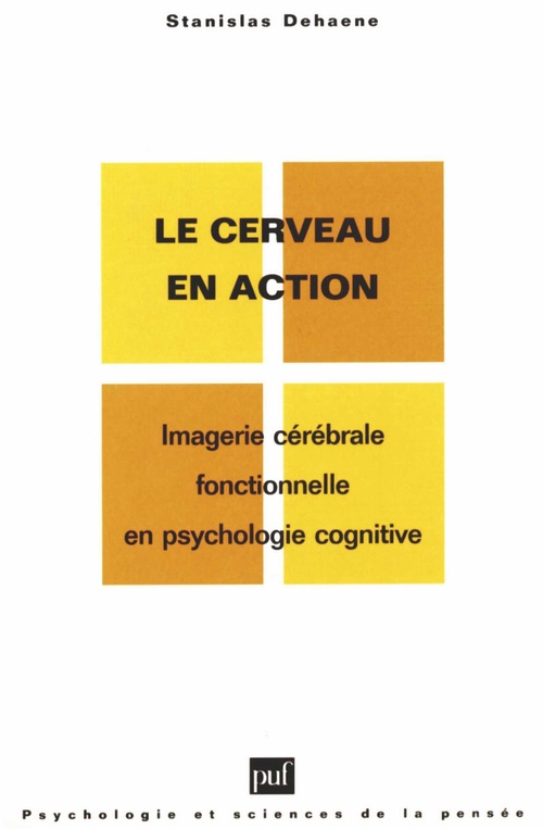 Couverture ebook de Le cerveau en action : Imagerie cérébrale fonctionnelle en psychologie cognitive, de Thierry Banquis