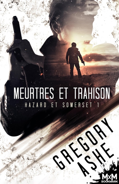 ebook cover of Meurtres et trahison, by Gregory Ashe