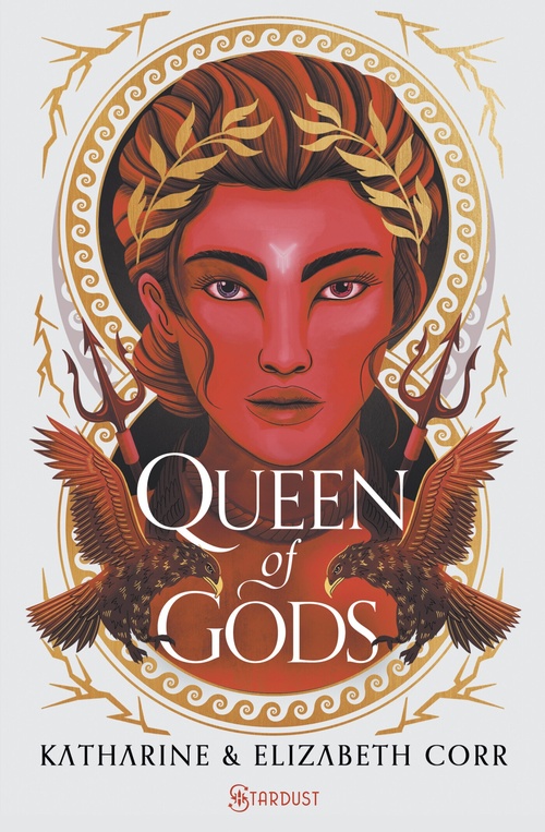 ebook cover of The House of Shadow T02 - Queen of Gods, by Katherine Corr, Elizabeth Corr