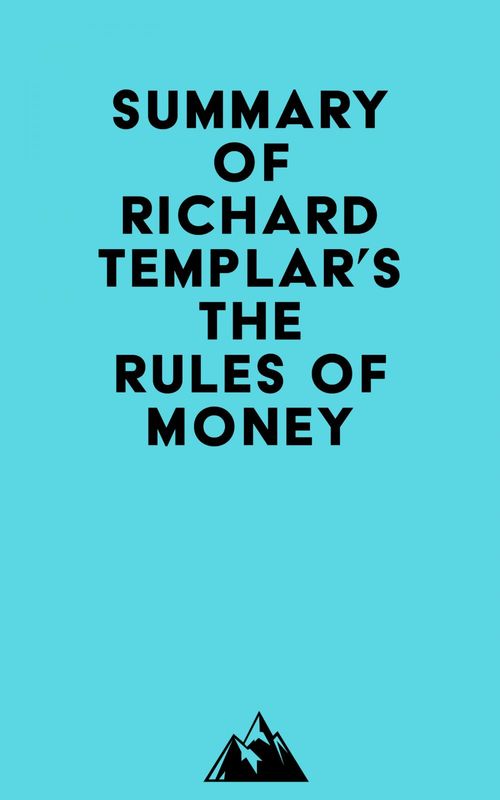 ebook cover of Summary of Richard Templar's The Rules of Money, by Everest Media