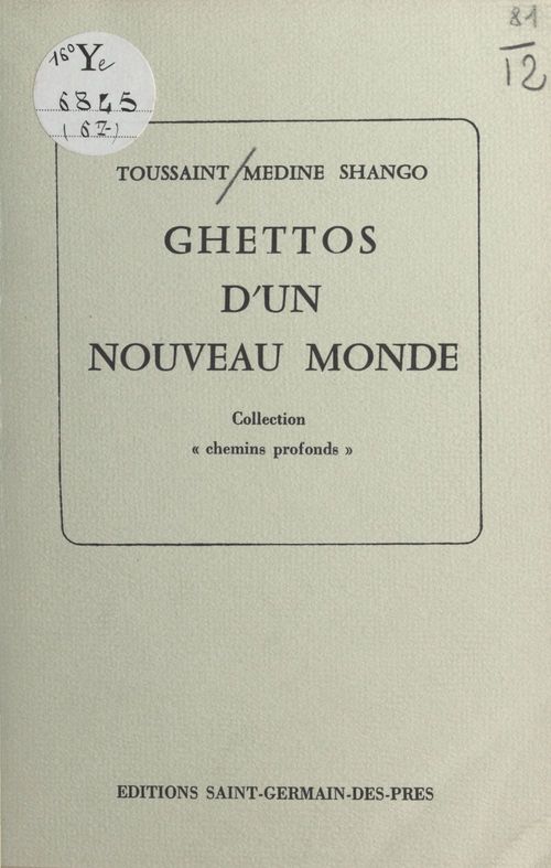Couverture ebook de Ghettos d'un nouveau monde, de Toussaint Medine Shango