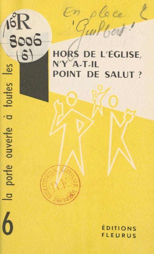 Couverture ebook de Hors de l'église, n'y a-t-il point de salut ?, de P. Guilbert