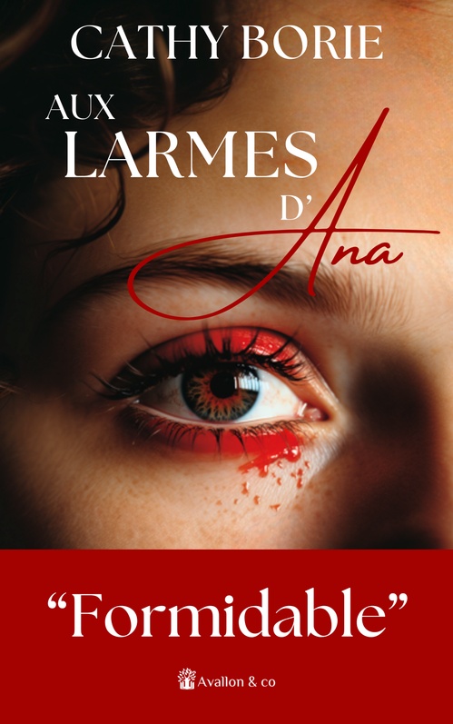 Couverture ebook de Aux larmes d'Ana, de Cathy Borie