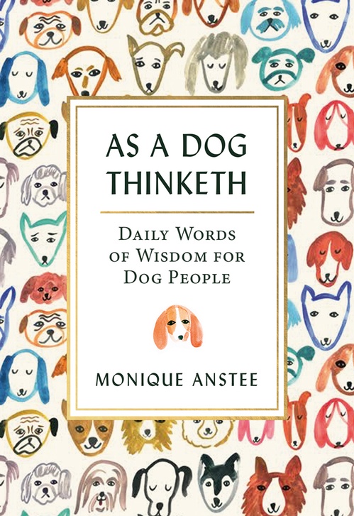 Couverture ebook de As A Dog Thinketh, de Monique Anstee