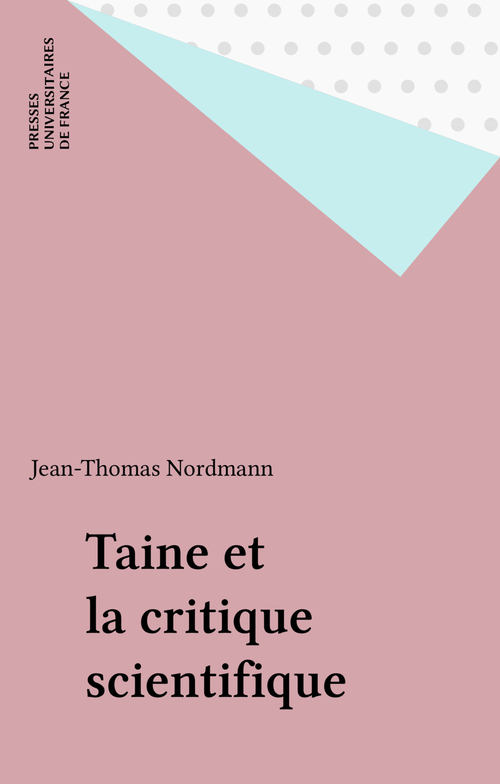 ebook cover of Taine et la critique scientifique, by Jean-Thomas Nordmann