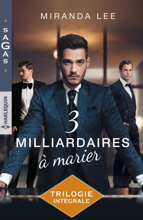 Couverture ebook de Trois milliardaires à marier, de Miranda Lee