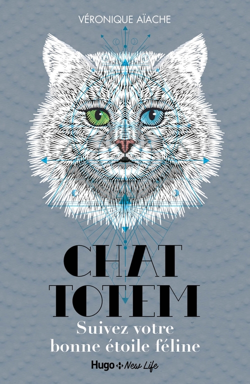 ebook cover of Chat totem - Suivez votre bonne étoile féline, by Véronique Aïache