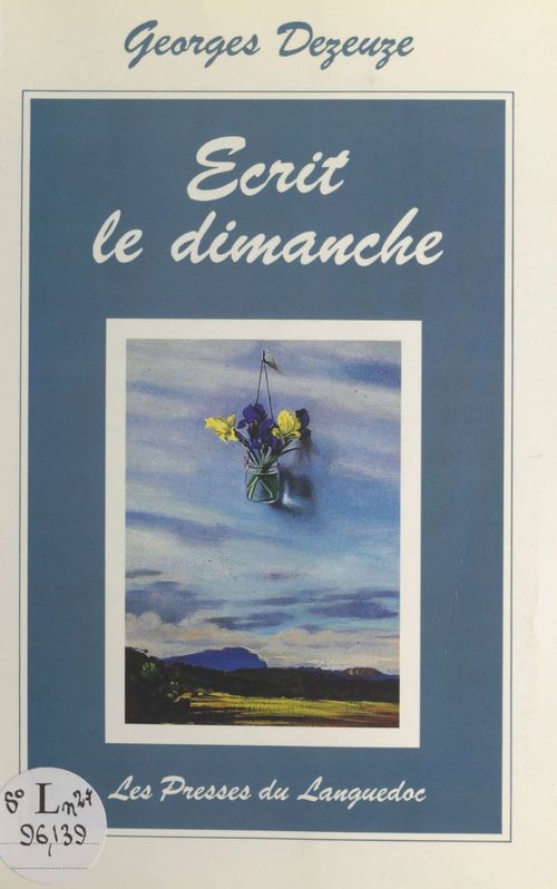 Couverture ebook de Écrit le dimanche, de Georges Dezeuze